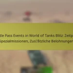Battle Pass Events in World of Tanks Blitz: Zeitplan, Spezialmissionen, Zusätzliche Belohnungen