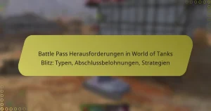 featured-image-battle-pass-herausforderungen-in-world-of-tanks-blitz-typen-abschlussbelohnungen-strategien
