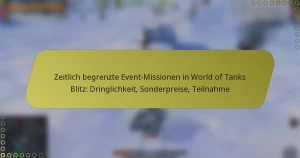 featured-image-zeitlich-begrenzte-event-missionen-in-world-of-tanks-blitz-dringlichkeit-sonderpreise-teilnahme